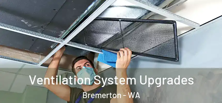  Ventilation System Upgrades Bremerton - WA